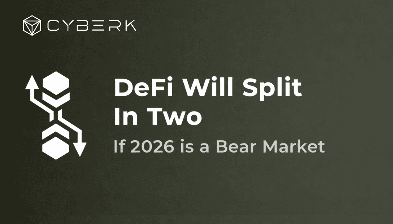 If 2026 Is a Bear Market, DeFi Will Split in Two