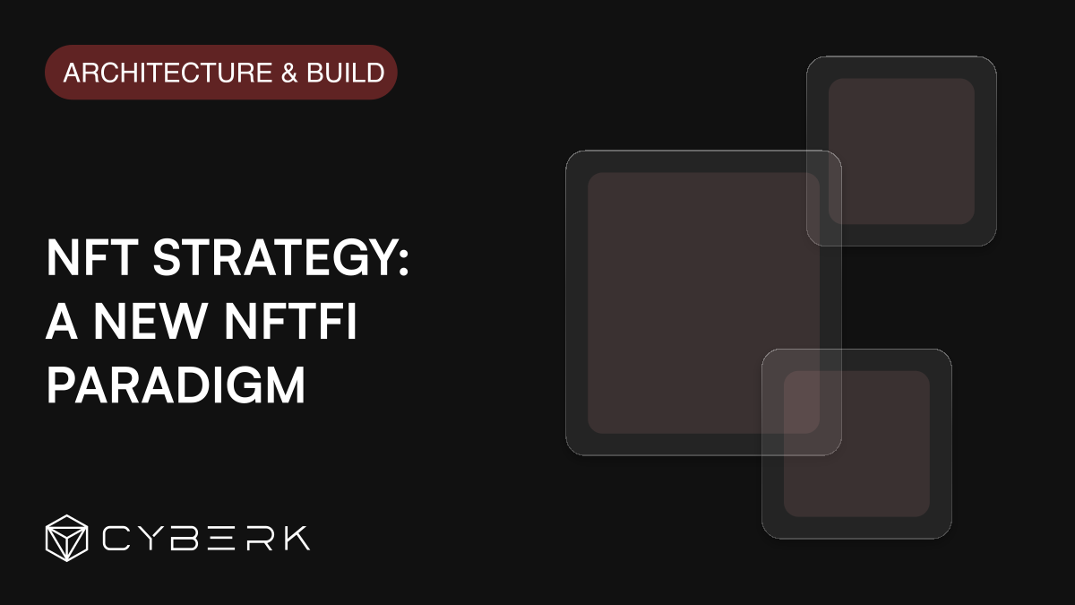 NFT Strategy: A New NFTFi Paradigm from DLMM and Uniswap Hooks | Cyberk ...